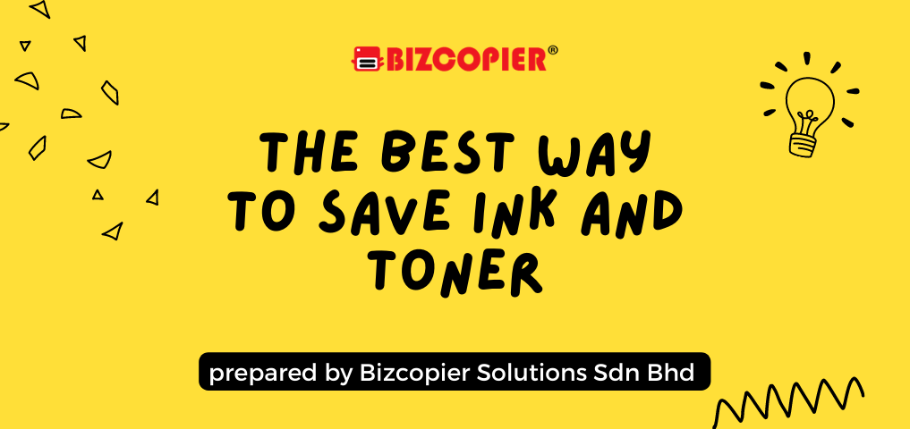 The Best Way to Save Ink and Toner