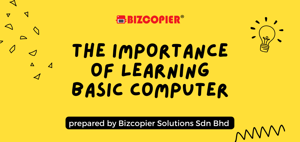 The Importance of Learning Basic Computer