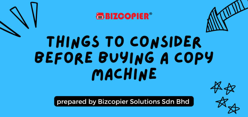 Things to Consider Before Buying a Copy Machine