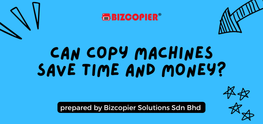 Can Copy Machines Save Time and Money?