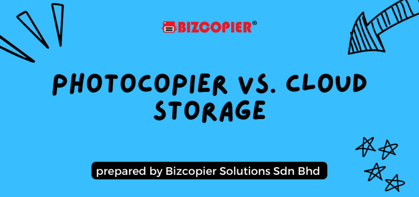 Photocopier vs. Cloud Storage