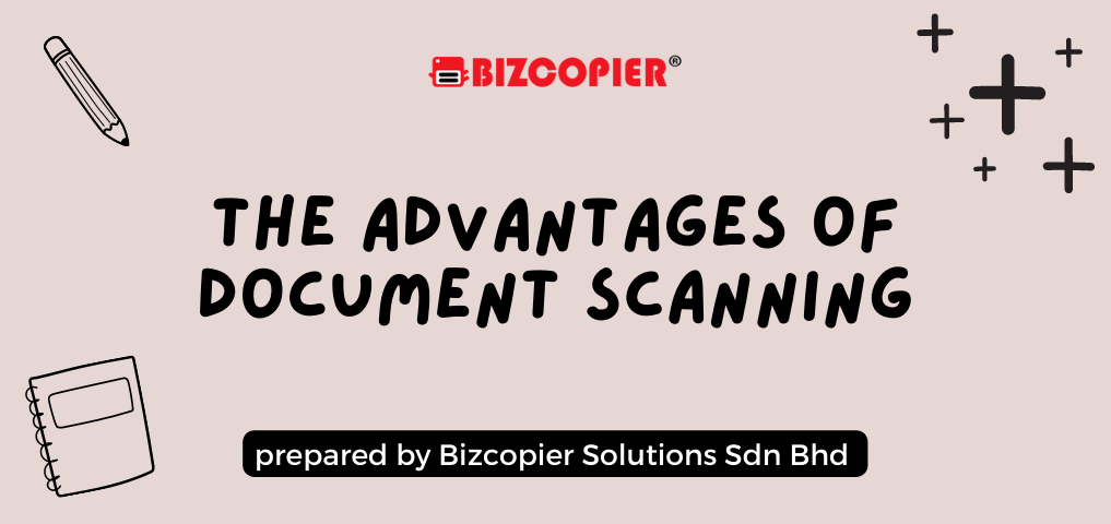 The Advantages of Document Scanning